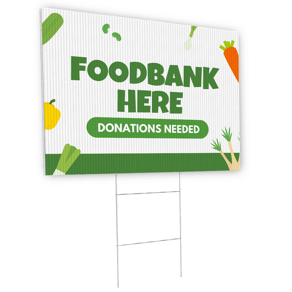 Custom coloplast printed sign for a food bank, displayed with an H-stake on a white background, that reads 'Food Bank Here, Donations Needed"