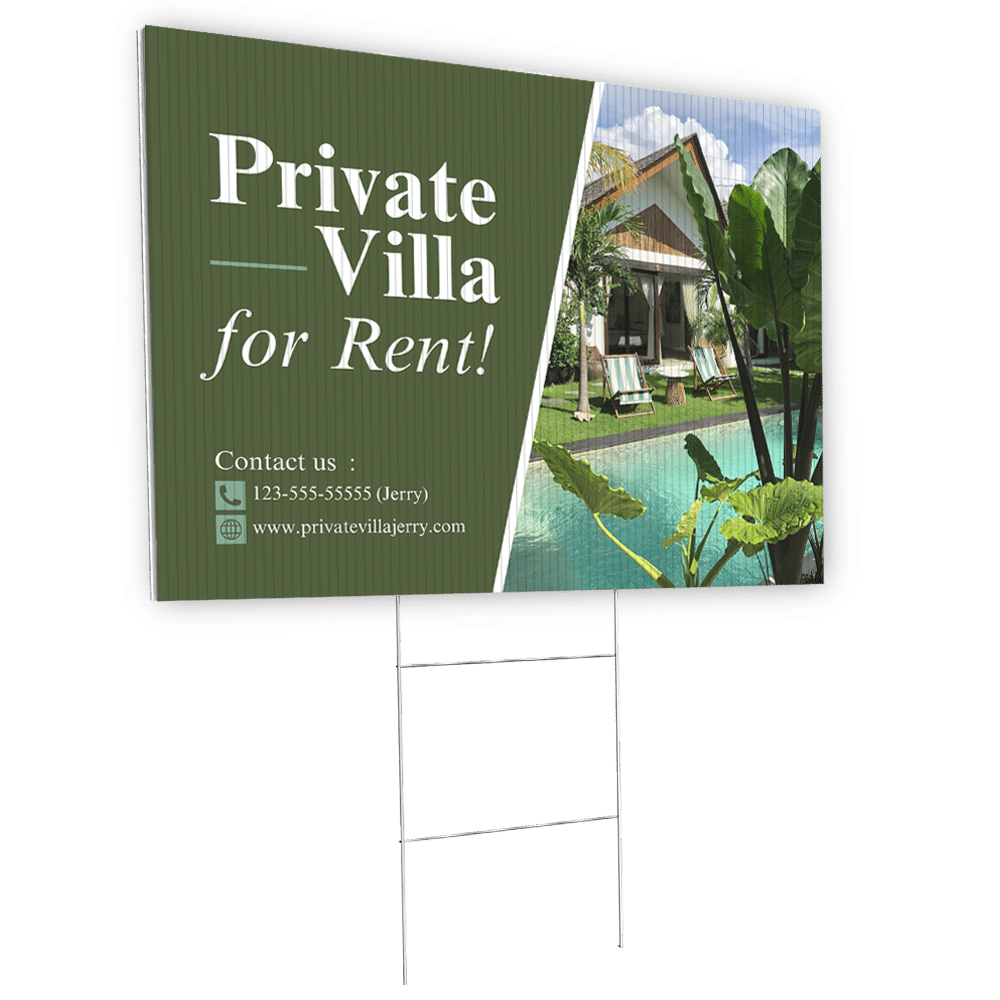 Custom-printed coroplast yard sign for a real estate rental, displayed with an H-stake on a white background that reads "Private Villa for Rent!"